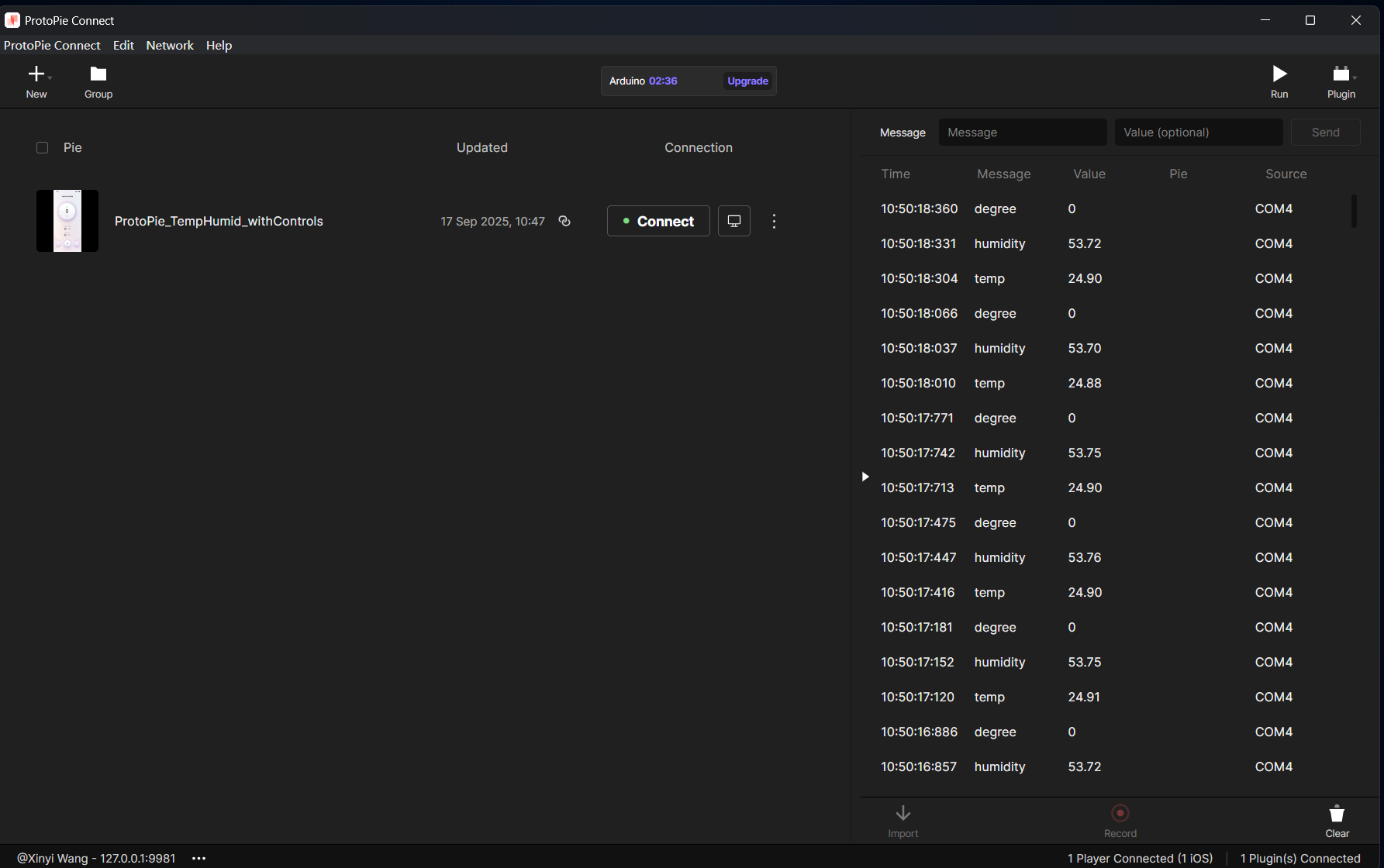 The ProtoPie Connect interface shows messages from Arduino (COM4) with continuously updating “temp,” “humidity,” and “degree” values. Data from the Arduino appeared in the message log in real time, showing that both software systems were successfully connected.